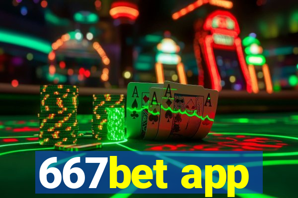 667bet app